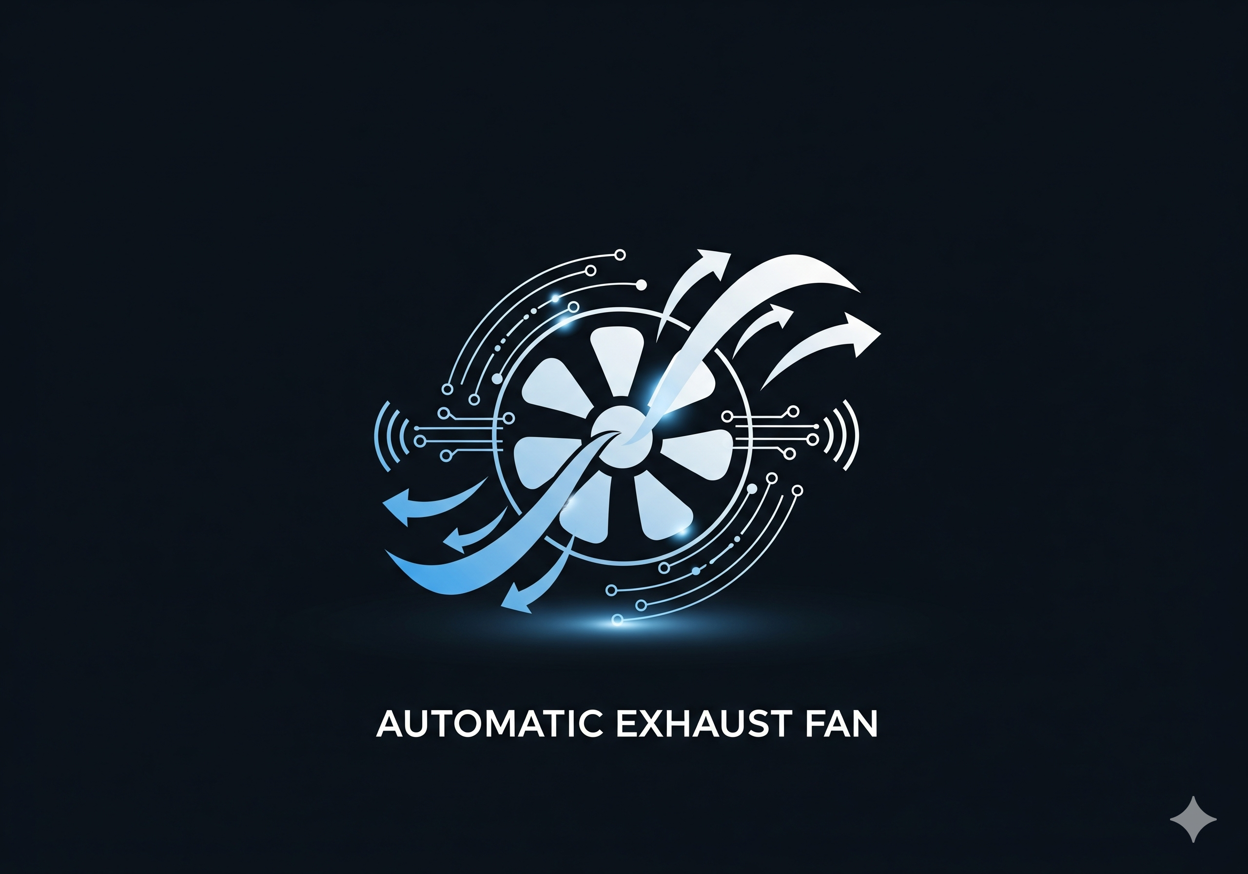 Smart Exhaust Fan